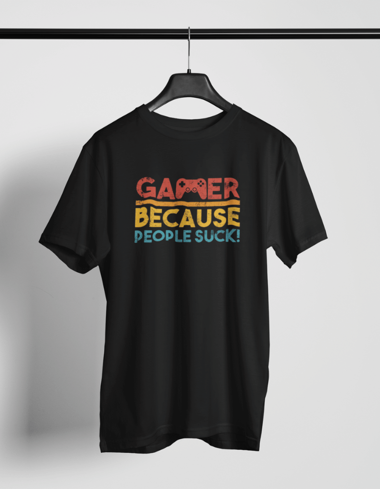 Black t-shirt with Gamer Because People Suck retro text design and game controller icon